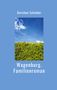 Dorothee Schröder: Wagenburg.Familienroman, Buch