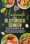 "Hashimoto und Blutdruck Senken Kochbuch" in großen, auffälligen Buchstaben. Verschiedene gesunde, bunte Gerichte., Buch