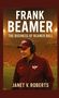 Janet V. Roberts: Frank Beamer, Buch