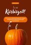"Es ist Kürbiszeit!" und "101 kreative Hokkaido Rezepte" stehen über einem großen, orangefarbenen Kürbis., Buch