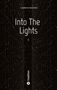 "Into The Lights" von Clemens Mander. Sterne vor einem schwarzen Hintergrund mit weißen Linien; tredition-Logo unten., Buch
