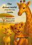 Buchtitel: "The dream world of the little lion Lumba". Ein Löwenjunges, eine Ziege und eine Giraffe auf einem bunten Feld., Buch