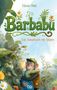 „David Noel, Barbabu: Ein Zoobesuch mit Folgen“. Ein Kind umarmt liebevoll einen Affen, umgeben von üppiger Vegetation., Buch