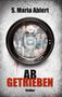 „S. Maria Ahlert, AB GETRIEBEN, Thriller“. Kameraobjektiv zeigt Krankenhausflur, verwischt., Buch