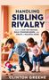 Handling Sibling Rivalry: Zwei Kinder streiten, während eine Frau besorgt daneben sitzt., Buch