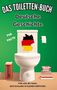 „Das Toiletten-Buch: Deutsche Geschichte – Fun Facts. Von Aha bis Haha: Deutschland in kleinen Häppchen.“ Illustration mit Toilette, Bücherstapel und Deutschlandkarte., Buch