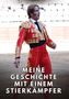 Text: "MEINE GESCHICHTE MIT EINEM STIERKÄMPFER", "MANUEL GARCÍA". Ein Mann in festlichem Stierkämpfer-Outfit in einer Arena., Buch
