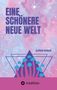 Text: „EINE SCHÖNERE NEUE WELT“, „CLEMENS MANDER“. Illustrative Szene mit Pilzen vor einem abstrakten, kosmischen Hintergrund., Buch