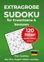 "EXTRAGROßE SUDOKU für Erwachsene & Senioren. 120 Rätsel leicht, mittel, schwer." Sudoku-Gitter und deutsche Flagge., Buch