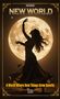 Text: "NEW WORLD. A World Where New Things Grow Quietly. INCE." Silhouette einer tanzenden Frau vor einem großen Vollmond., Buch
