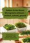 "Balkon-Ernte-Boost: Microgreens anbauen – einfach, schnell, gesund. Frische Power vom Fensterbrett – Dein Guide für urbanes Grün." Zwei Schalen mit frischen Microgreens in einer Küche., Buch