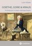 "GOETHE, GORE & KRAUS. Frühstück in Klein-Winternheim. Ein Mann in historischer Kleidung isst in einer rustikalen Küche.", Buch