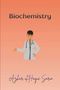 Text: "Biochemistry" oben, "Azhar ul Haque Sario" unten. Illustration: Person mit Stethoskop auf orangem Hintergrund.