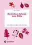Zwischen Schnee und Stille: Eine Geschichte über Nähe, die bleibt. Rosa Hintergrund mit roten Blättern und Blumen., Buch