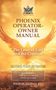 "PHOENIX OPERATOR-OWNER MANUAL: The Laws of God and the Creation. Logo eines Phönix vor goldenem Hintergrund.", Buch
