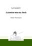 Texte: „Lernpaket“, „Schreibe wie ein Profi“, „Heike Thormann“. Illustration einer Frau, die an einem Tisch schreibt., Buch