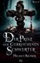 Band 2. Der Prinz der gebrochenen Schwerter. Helmut Aigner. Ein Kreuz mit Schlangen, Schädeln und Kerzen in düsterem Wald., Buch