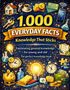Dominik Mikulaschek: 1,000 everyday facts - knowledge that sticks, Buch, Buch