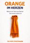 "ORANGE IM HERZEN. Warum ein Team aus Denver Teil meines Lebens ist" von Oliver Strotmann. Ein orangefarbener Schal., Buch