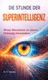 Text: "DIE STUNDE DER SUPERINTELLIGENZ. Wenn Maschinen in unsere Ordnung einwandern. H. T. Thielen." Grafik: Auge mit Lichteffekten., Buch