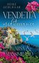 „Heike Gehlhaar, Vendetta mediterranea, Ailsa & Massimiliano, Mafia Romance.“ Ein Küstendorf mit bunten Häusern, Blumen., Buch