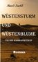 Text: "HanS SachS, WÜSTENSTURM UND WÜSTENBLUME, TOD DEN WASSERFREVLERN, Roman." Eine Wüstenlandschaft mit Kamel., Buch