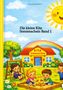 "Die kleine Kita Sonnenschein Band 1". 
Illustration: Glückliche Kinder spielen im Garten vor einem Kita-Gebäude mit sonnigem Himmel., Buch