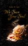 "Stella M. Noir, We Save Your Soul" in goldener Schrift. Beige Rose und Karte mit Symbolik auf dunklem, verziertem Hintergrund., Buch