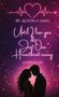 "THE HEARTBEAT-SERIES", "Until I lose you & Just One Heartbeat away", "SAMMELBAND". Silhouette eines umarmenden Paars., Buch