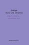 Text: "Dialoge Maria und Johannes. Wege ins Neue Sein von Michael Stoll. Mergatverlag 2026." Hintergrund in hellem Violett.