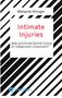 "Intimate Injuries: Male and Female Genital Cutting. An (il)legitimate Comparison?!" Melanie Klingers Name darüber. Umlaufende schwarze Diagonalen., Buch
