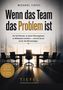 „Wenn das Team das Problem ist“, Untertitel über Führungsversagen. Konferenzraum mit Stühlen und Sonnenuntergang., Buch