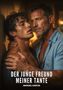 Zwei Männer in enger Umarmung; Titel: "Der junge Freund meiner Tante" von Manuel García., Buch