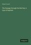 Robert Govett: The Passage through the Red Sea: A type of baptism, Buch, Buch
