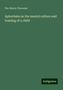 Pye Henry Chavasse: Aphorisms on the mental culture and training of a child, Buch