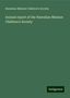 Hawaiian Mission Children'S Society: Society, H: Annual report of the Hawaiian Mission Children's, Buch