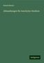 Rudolf Merkel: Merkel, R: Abhandlungen für Aeschylus-Studium, Buch