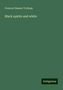 Frances Eleanor Trollope: Black spirits and white, Buch