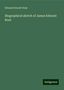 Edward Everett Hale: Biographical sketch of James Edward Root, Buch