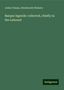 Julien Vinson: Basque legends: collected, chiefly in the Labourd, Buch
