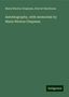 Maria Weston Chapman: Autobiography, with memorials by Maria Weston Chapman, Buch