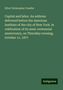 Elliot Christopher Cowdin: Capital and labor. An address delivered before the American institute of the city of New York. in celebration of its semi-centennial anniversary, on Thursday evening, October 11, 1877, Buch