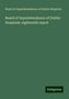 Board of Superintendence of Dublin Hospitals: Board of Superintendence of Dublin Hospitals: eighteenth report, Buch