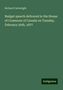 Richard Cartwright: Budget speech delivered in the House of Commons of Canada on Tuesday, February 20th, 1877, Buch