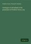 Frederic Ouvry: Catalogue of old ballads in the possession of Frederic Ouvry, esq, Buch