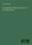 Henry Flanders: An Exposition of the Constitution of the United States, Buch