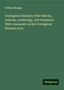 William Morgan: Contagious diseases: their history, anatomy, pathology, and treatment. With comments on the Contagious Diseases Acts, Buch