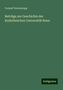 Conrad Varrentrapp: Beiträge zur Geschichte der Kurkölnischen Universität Bonn, Buch