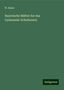 W. Bauer: Bayerische Blätter fur das Gymnasial-Schulwesen, Buch