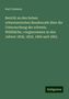 Karl Culmann: Bericht an den hohen schweizerischen Bundesrath über die Untersuchung der schweiz. Wildbäche, vorgenommen in den Jahren 1858, 1859, 1860 und 1863, Buch